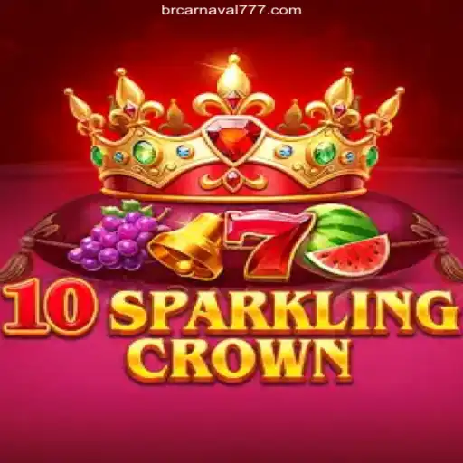 Exploring 10SparklingCrown: A Dazzling Addition to Carnaval 777 Oficial 💯️